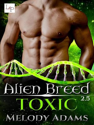 cover image of Toxic--Alien Breed 2.5